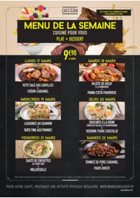 Prospectus Carrefour GRENOBLE - ECHIROLLES : MENUS CAFETERIA DU 17 AU 22 MARS 2025