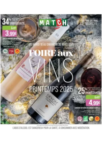 Prospectus Supermarchés Match Dombasle-sur-Meurthe : FOIRE AU VINS PRINTEMPS 2025