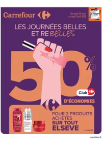 Prospectus Carrefour ECULLY : LES JOURNÉES BELLES ET REBELLES