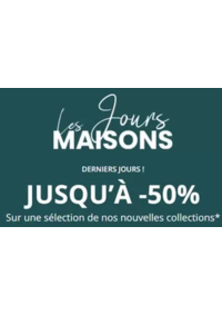 Prospectus Maisons du monde Lieusaint Zac du Carré Sénart - Lot 27 du Shopping Park : Les Jours Maisons