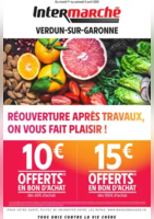 RÉOUVERTURE APRÈS TRAVAUX, ON VOUS FAIT PLAISIR ! - Intermarché Super