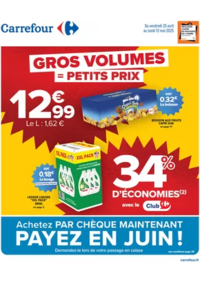 Prospectus Carrefour Contact Sarbazan : GROS VOLUMES = PETITS PRIX