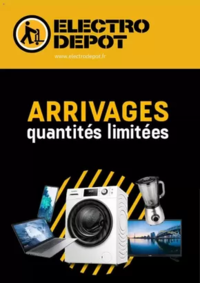Prospectus ELECTRO DEPOT Rosny Sous Bois : ARRIVAGES quantités limitées