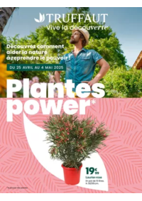 Prospectus Truffaut Aubagne - à proximité de Marseille : Découvrez comment aider la nature à reprendre le pouvoir !