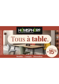 Prospectus Hémisphere Sud Brest : Profitez de remises jusqu’à -15%* sur une sélection de tables et chaises