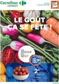 Prospectus Carrefour Drive SENS : LE GOÛT ÇA SE FÊTE !