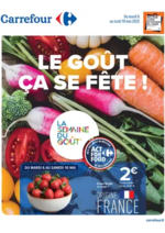 Prospectus Carrefour Market : LE GOÛT ÇA SE FÊTE !