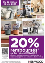 Prospectus Boulanger : Offre KENWOOD: 20% remboursés sur une selection de robots Kenwood