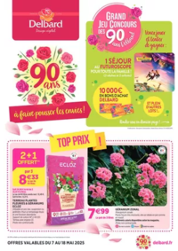 Prospectus Delbard : 90 ans à faire pousser les envies!