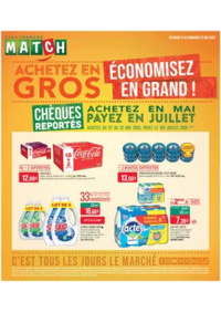 Prospectus Supermarchés Match Loos : ACHETEZ EN GROS ÉCONOMISEZ EN GRAND !