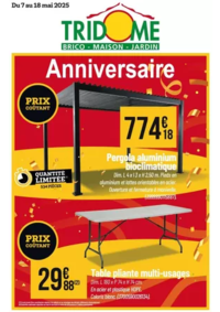 Prospectus Tridôme BOLLENE : Anniversaire