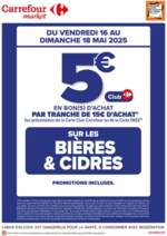 Prospectus Carrefour Drive : CE WEEK-END, OP BON D’ACHAT SUR LES BIERES ET CIDRES
