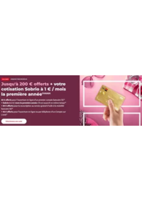 Prospectus Société Générale LIÉVIN 110 rue J.B. Defernez : Jusqu'à 200 € offerts + votre cotisation Sobrio à 1 € / mois la première année
