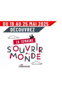 Prospectus Fenêtres LORENOVE MELUN SENART : Lorenove se mobilise pour la Semaine S’ouvrir au Monde, du 19 au 25 mai 2025