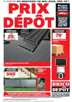 Prospectus Brico Dépôt : Voyez plus grand avec nos prix dépôt !