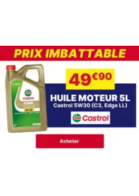 Prospectus CARTER CASH SAINT-PRIEST : Huile moteur essence/diesel 5L CASTROL 5W30 (C3, EDGE LL)