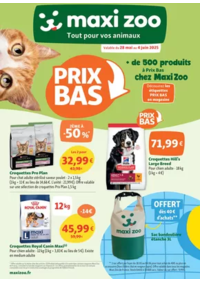 Prospectus maxi zoo : Maxi Zoo, tout pour vos animaux - Prix Bas