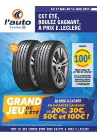Prospectus L'auto E.Leclerc SAINT JUNIEN : OP8 - GRAND JEU DE LETE