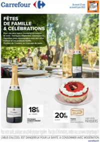 Prospectus Carrefour PORTET SUR GARONNE : FETES DE FAMILLE ET CEREMONIES : DECOUVREZ NOS OFFRES