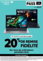 EXCLUSIVITE CLIENTS PASS : 20% FIDELITE SUR LES PC ACER - Carrefour city