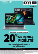 Prospectus Carrefour Express : EXCLUSIVITE CLIENTS PASS : 20% FIDELITE SUR LES PC ACER