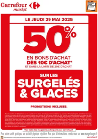 Prospectus Carrefour CLAIRA : JEUDI 29 MAI : BON D’ACHAT SUR LES SURGELES & GLACES !