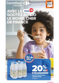 Prospectus Carrefour Market ANZIN : GOÛTEZ AU BIO