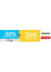 Prospectus Speedy ARGENTAN : Pneus Bridgestone : jusqu'à 150€ remboursés sous 72h et -50% sur le montage