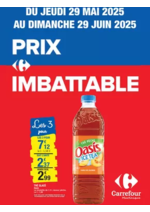 Prospectus Carrefour : Carrefour PRIX IMBATTABLE DU 29 MAI AU 29 JUIN 2025
