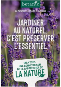 Prospectus botanic Barcelonnette : Jardiner au naturel, c’est préserver l’essentiel