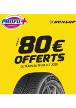 Prospectus Profil + : Du 11 juin au 19 juillet 2025, profitez de l’opération nationale Dunlop