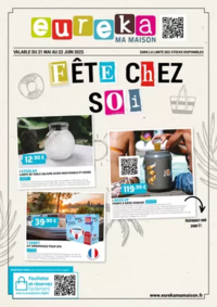 Prospectus Eureka Ma Maison LE NOUVION EN THIERACHE : Fête chez soi