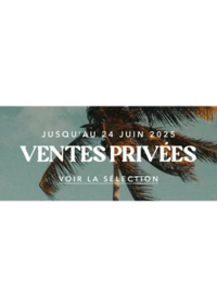 Prospectus Revendeur Banana Moon SEIGNOSSE 1 PLACE DE CASTILLE : Ventes privées