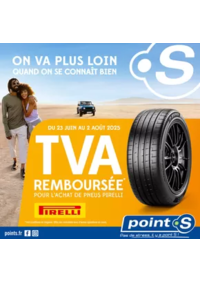 Prospectus Point S CONFLANS SAINTE HONORINE : Jusqu'au 2 août, Point S vous rembourse la TVA pour l'achat de pneus Pirelli !