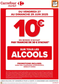Prospectus Carrefour Market THIONVILLE : CE WEEK-END, OPERATION BON D’ACHAT SUR L’ALCOOL