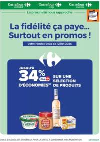 Prospectus Carrefour Drive FERRIERES D'AUNIS : LA FIDÉLITÉ ÇA PAYE... SURTOUT EN PROMOS !