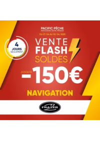 Prospectus Pacific Pêche TOULOUSE - AUCAMVILLE : Vente Flash Navigation