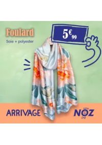 Prospectus Noz Chalon sur Saône : ARRIVAGE Foulard