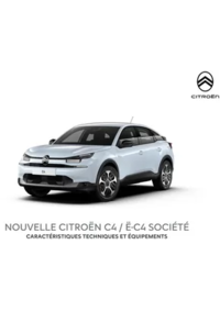 Prospectus Citroen VILLELONGUE DE LA SALANQUE : NOUVELLE CITROËN C4 / Ë-C4 SOCIÉTÉ
