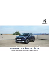 Prospectus Citroen SAINT SIMEON DE BRESSIEUX : Citroën Nouvelle ë-C4 X Electrique Caractéristiques