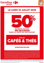 Prospectus Carrefour : OPÉRATION BONS D’ACHAT SUR LES CAFÉS & THÉS