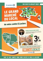 Prospectus E.Leclerc : LE GRAND MARCHE DU LOCAL - ALLIANCES LOCALES