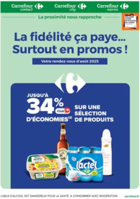 Prospectus Carrefour Express Mutzig : LA FIDÉLITÉ, CA PAYE SURTOUT EN PROMOS... EN AOÛT