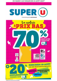 Prospectus Super U : Spécial Rentrée des classes