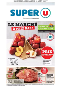 Prospectus Super U : Le marché à prix bas!