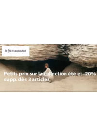 Prospectus La Fée Maraboutée VILLEFRANCHE DE ROUERGUE : Petits prix sur la collection été et -20% supp. dès 3 articles