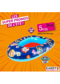 Prospectus KANDY LE CATEAU : LES SUPER PROMOS DE L'ÉTÉ !