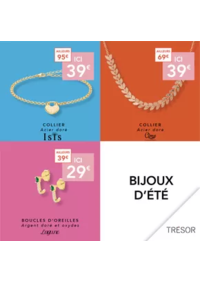 Prospectus Trésor Bijoux MOISSELLES : BIJOUX D'ÉTÉ