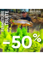Prospectus Pacific Pêche : Mettez toute les chances de votre coté pour réussir votre fin de saison Truite !