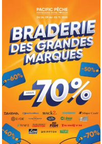 Prospectus Pacific Pêche LYON - VAULX EN VELIN : LA BRADERIE des GRANDES MARQUES est lancée !